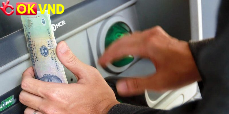 Giao diện rút tiền trên okvnd
